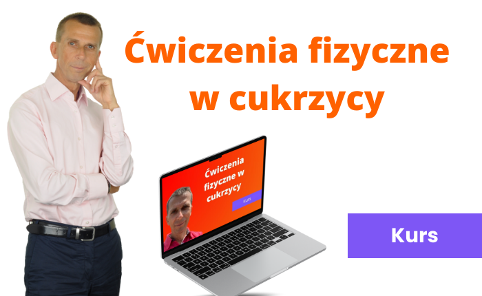 Kurs cwiczenia fizyczne w cukrzycy - Krzysztof Nowocieński